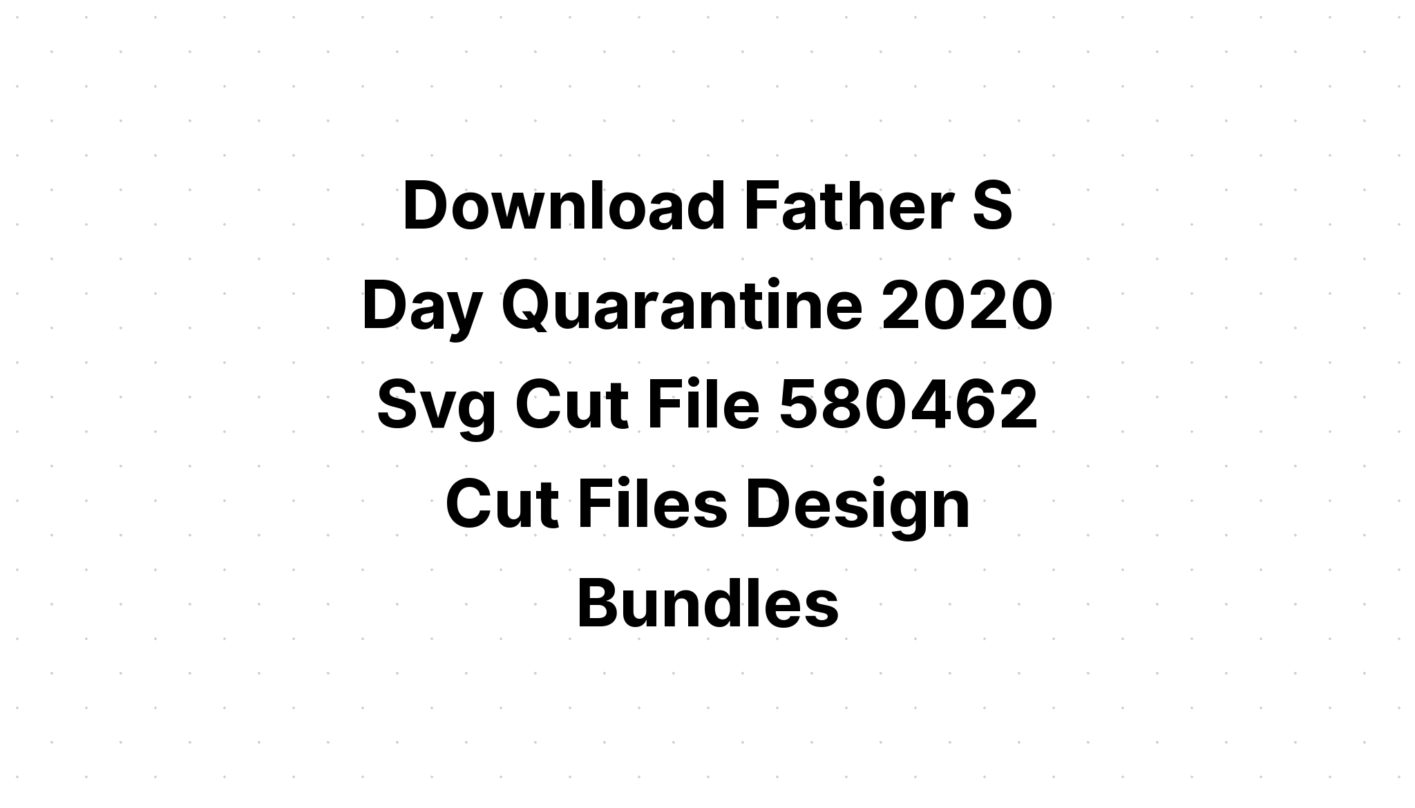 Download Father's Day Bundle Svg SVG File